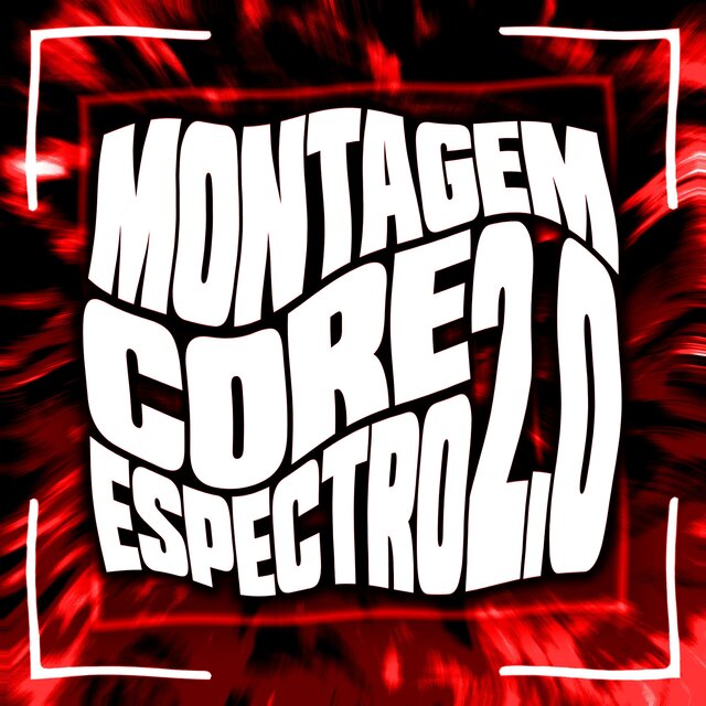 Montagem Core Espectro 2.0