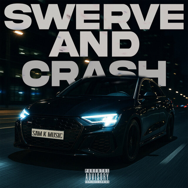 Swerve and Crash