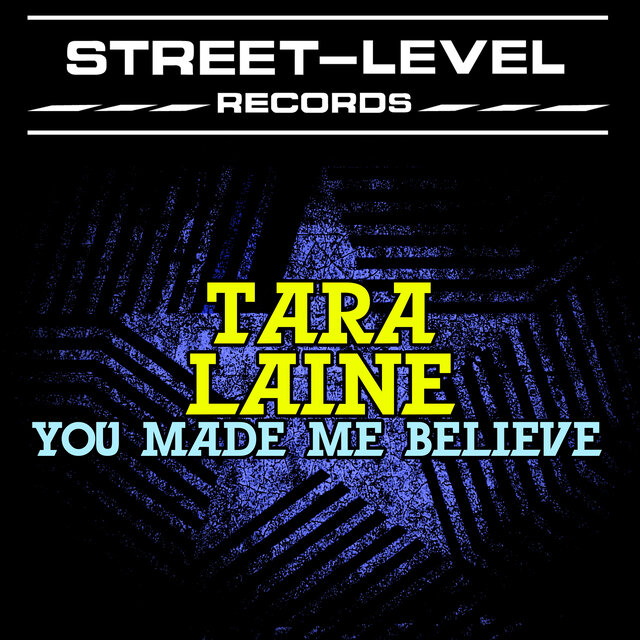 Cover art for album You Made Me Believe by Tara Laine