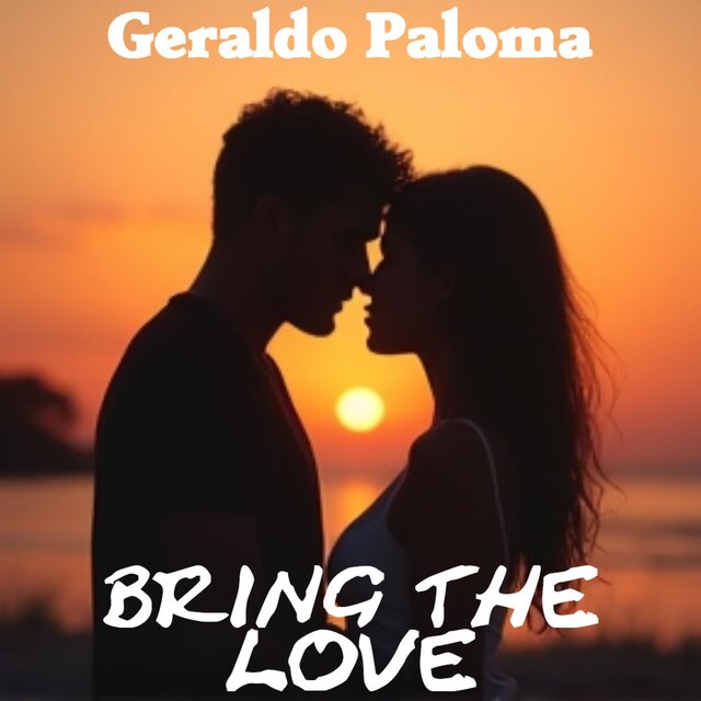 Bring The Love