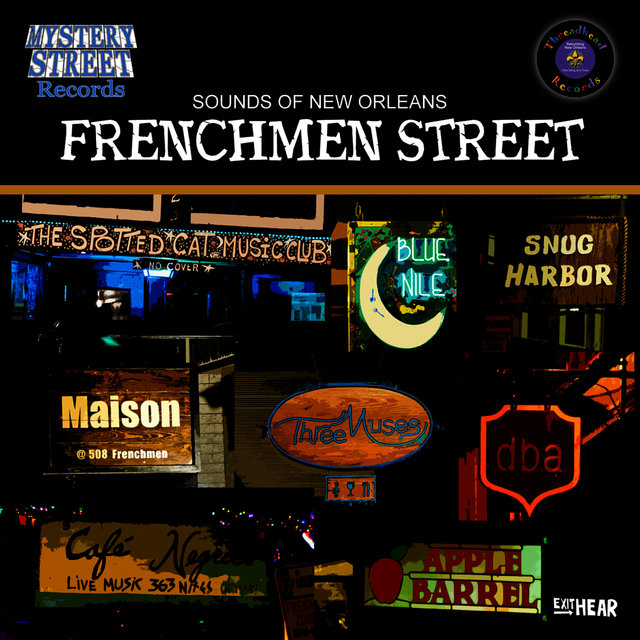 Frenchmen Street - Sounds of New Orleans