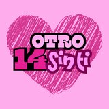 OTRO 14 SIN TI
