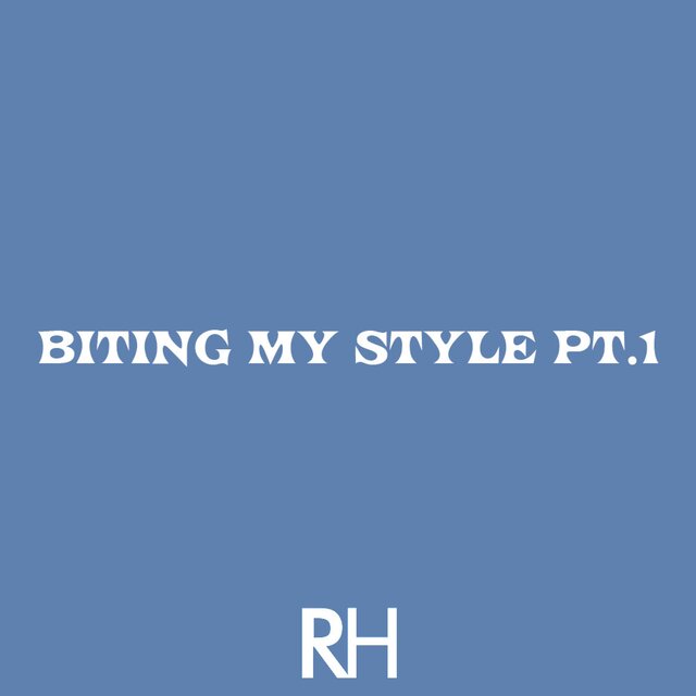 Biting My Style, Pt. 1