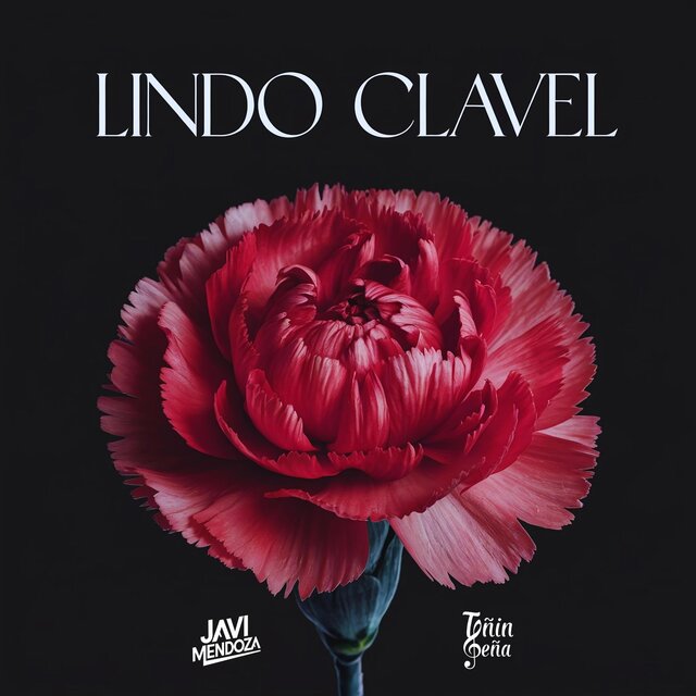 Lindo clavel (feat. Toñin Peña)