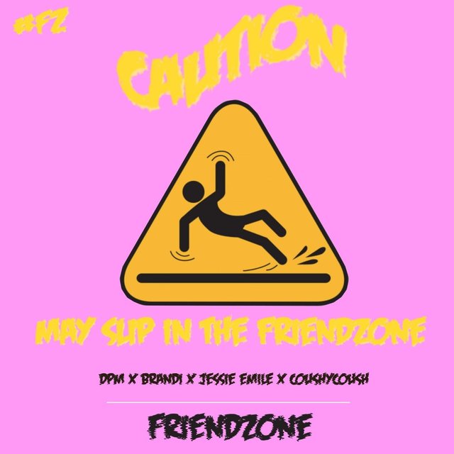 Friendzone (feat. Brandi, Jessie Emile & CoushyCoush)