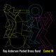 Cover art for album Come IN (Live) by Ray Anderson Pocket Brass Band