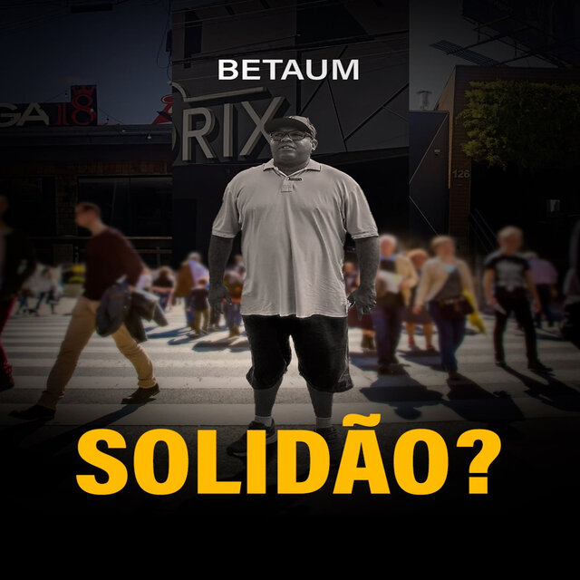 Solidão?