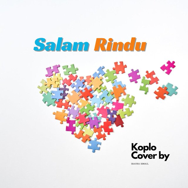 Salam Rindu (Koplo)