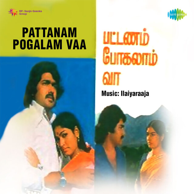 Pattanam Pogalam Vaa (Original Motion Picture Soundtrack)