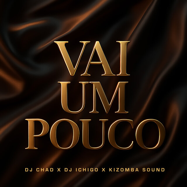 VAI UM POUCO