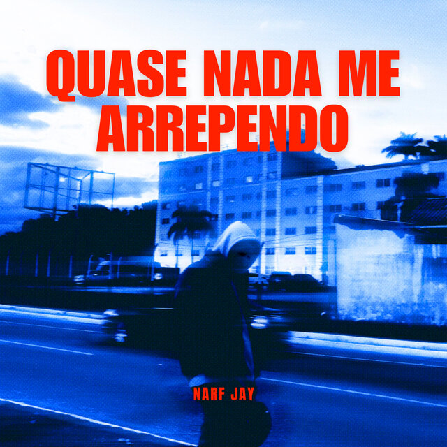 Quase Nada Me Arrependo