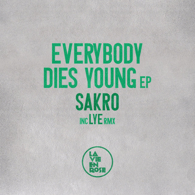 Everybody Dies Young
