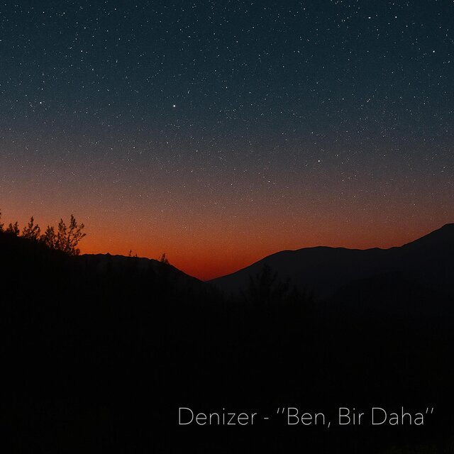 Ben, Bir Daha