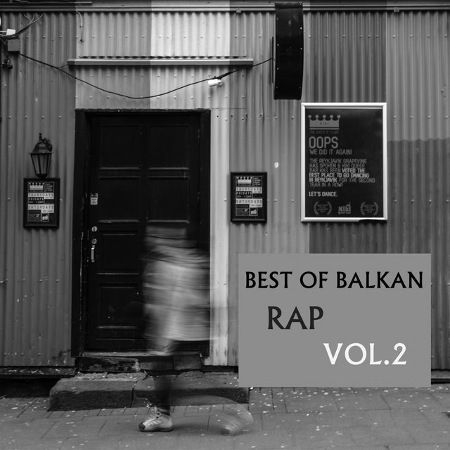 Best Of Balkan Rap, Vol. 2