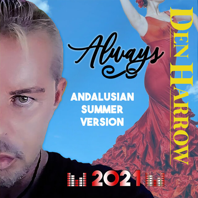 Always (Andalusian Summer Version)