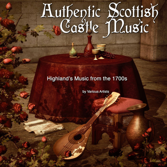 Authentic Scottish Castle Music