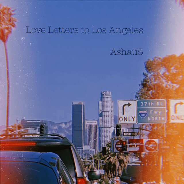 Love Letters to Los Angeles
