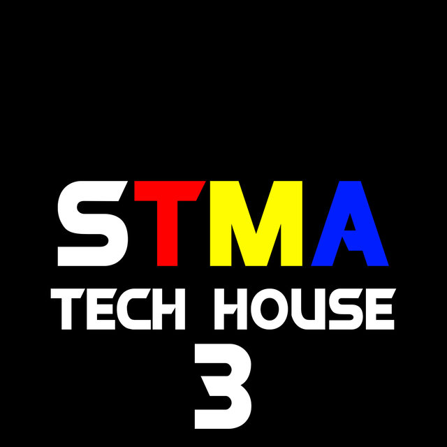 STMA Tech House, Vol. 3