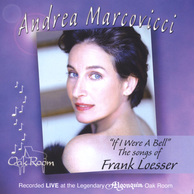 If I Were a Bell: The Songs of Frank Loesser