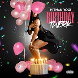 Birthday Twerk (Radio Edit)