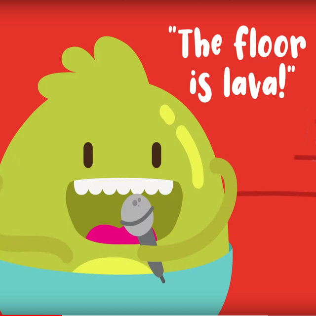 The Floor is Lava