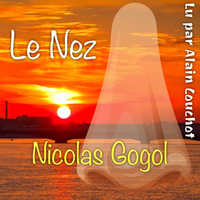 Le Nez (Livre audio)
