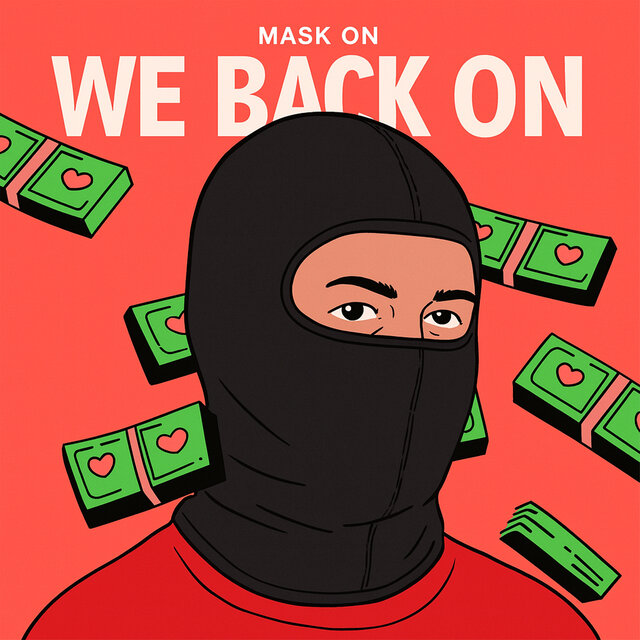 Mask On