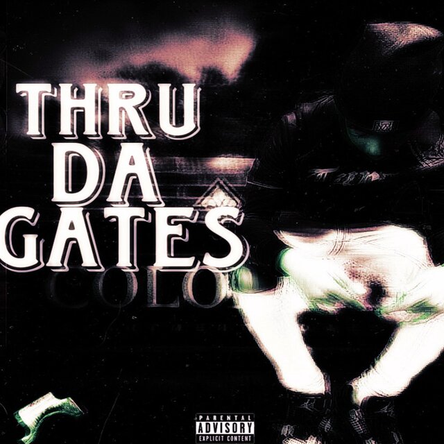 Thru Da Gates