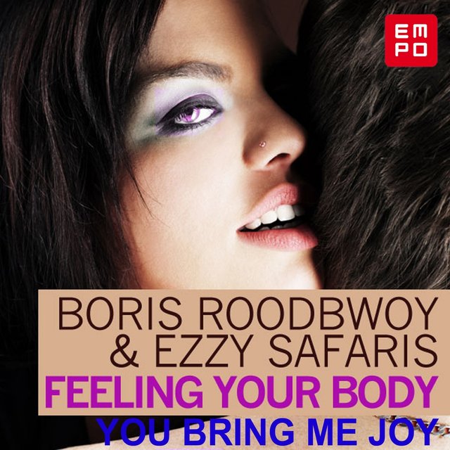 Feeling Your Body / You Bring Me Joy