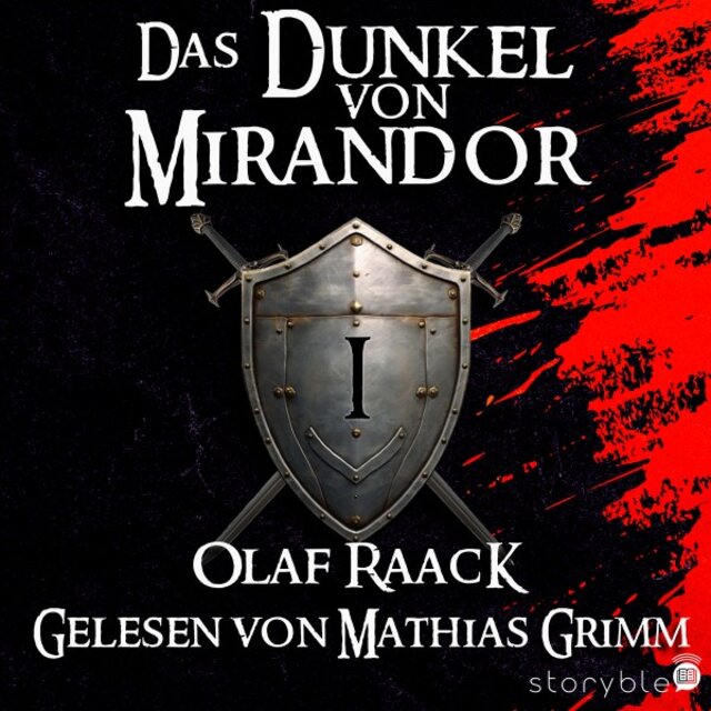 Das Dunkel von Mirandor (Die Mirandor-Saga 1)