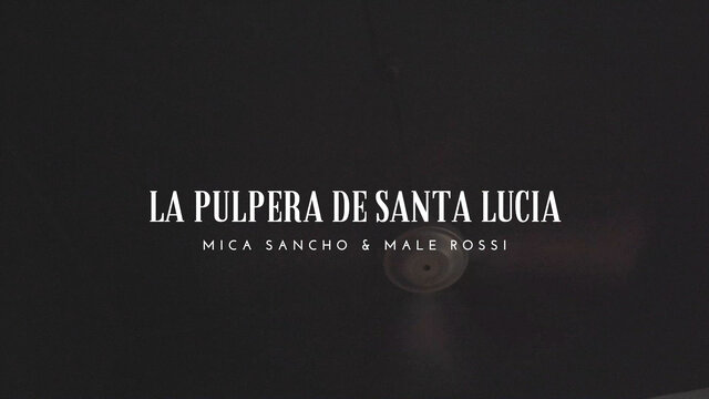 La Pulpera de Santa Lucia