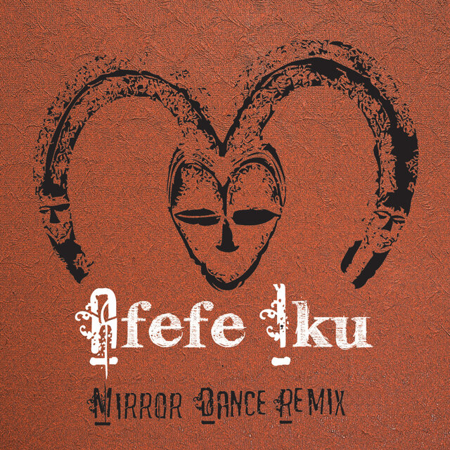 Mirror Dance (Yoruba Soul Remix (feat. OVEOUS))