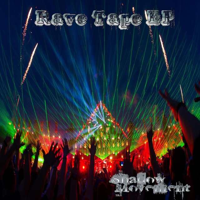 Rave Tape E. P.