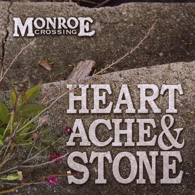 Heartache and Stone
