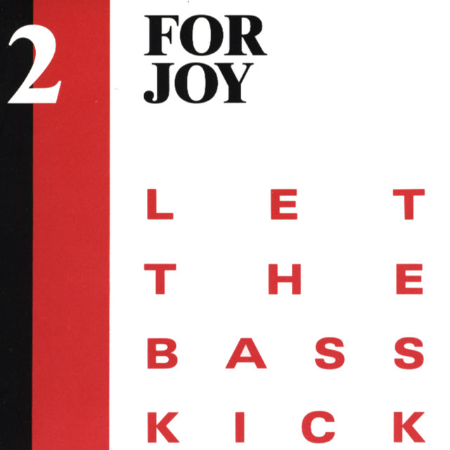 Let The Bass Kick