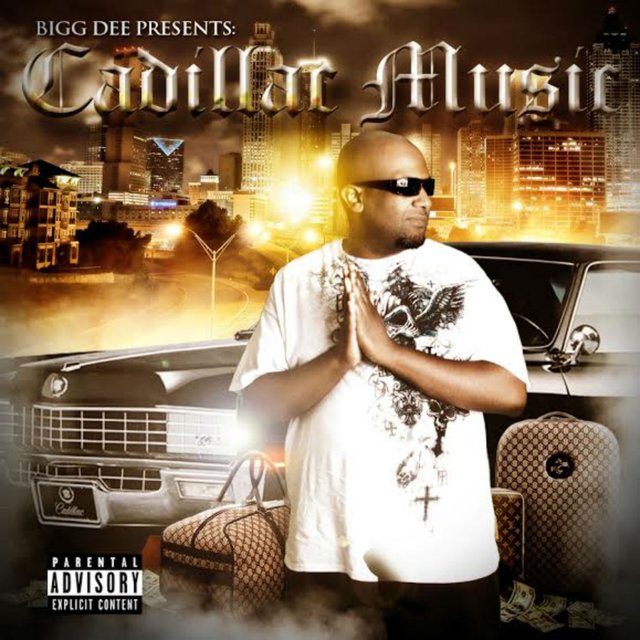 Bigg Dee Presents Cadillac Music The Compilation