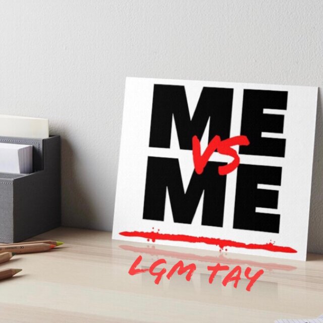 Me Vs Me