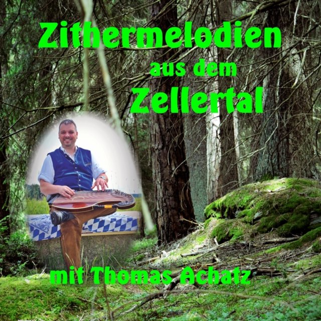 Zithermelodien aus dem Zellertal