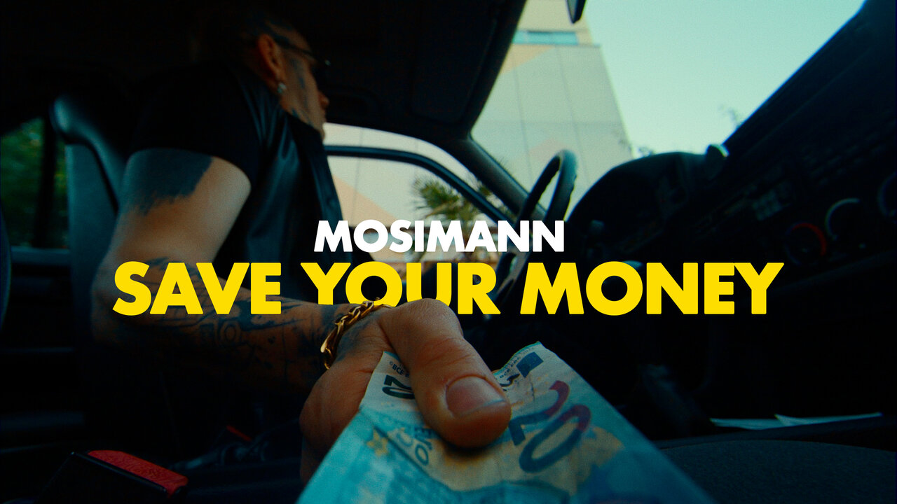 Save Your Money (Official Video)