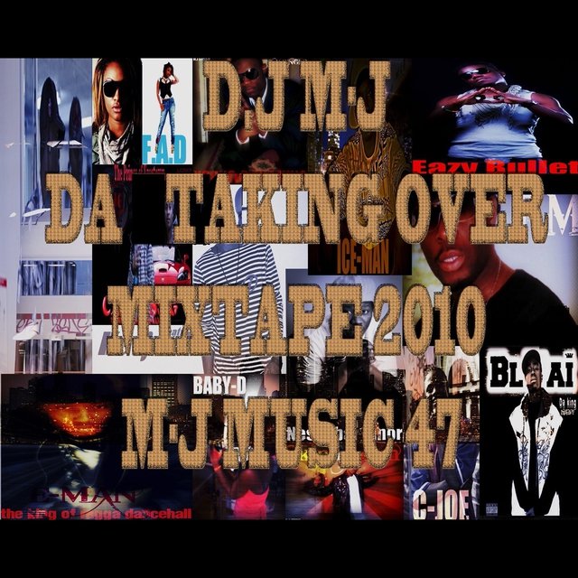 Da Taking Over - Mixtape 2011