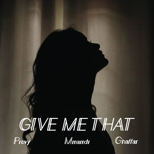 Give Me That