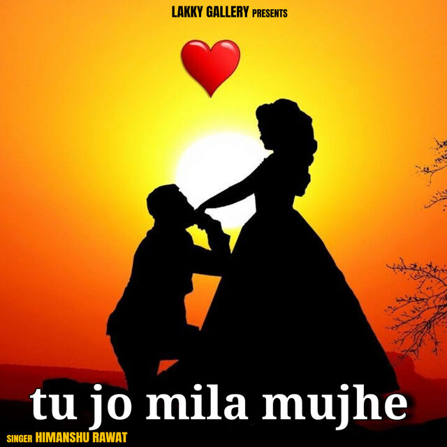 Tu Jo Mila Mujhe
