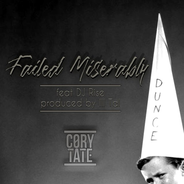 Failed Miserably (feat. DJ Rise)