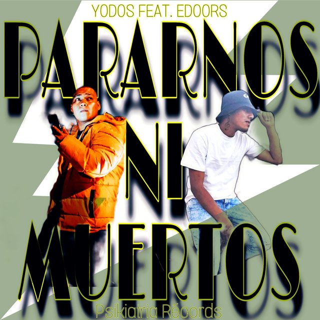 Pararnos Ni Muertos