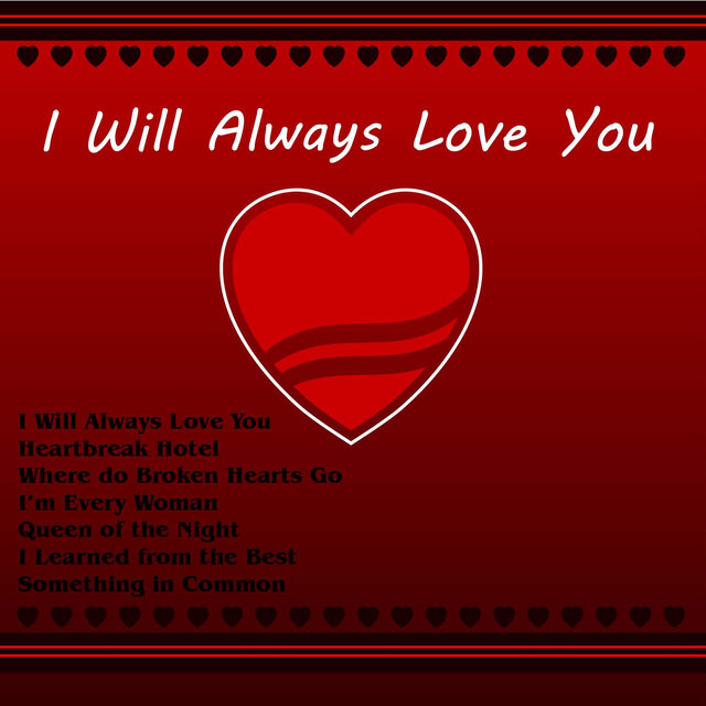 I Will Always Love You