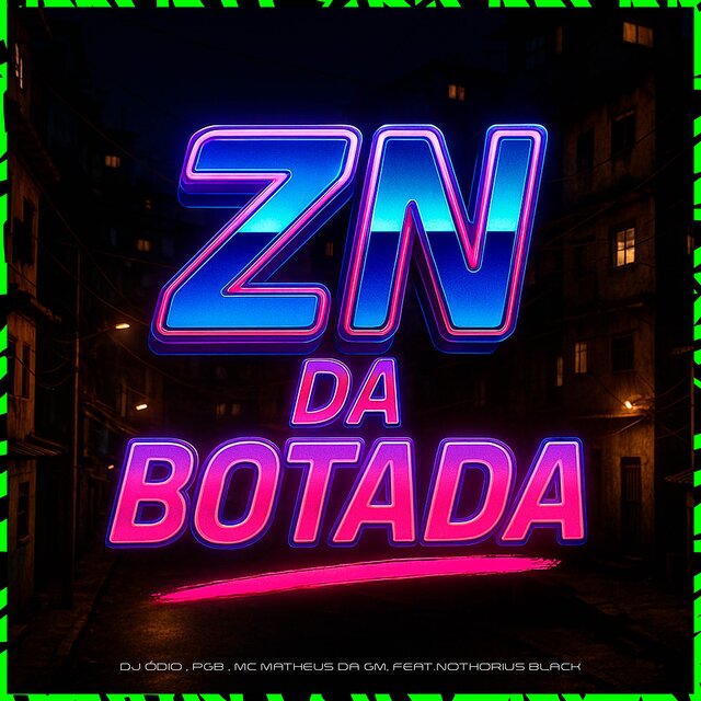 ZN DA BOTADA