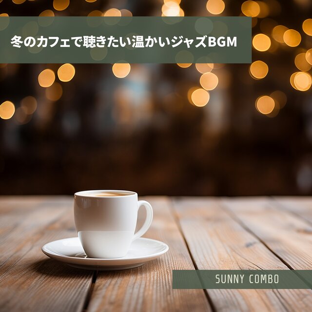Warm Coffee and Cozy Jazz