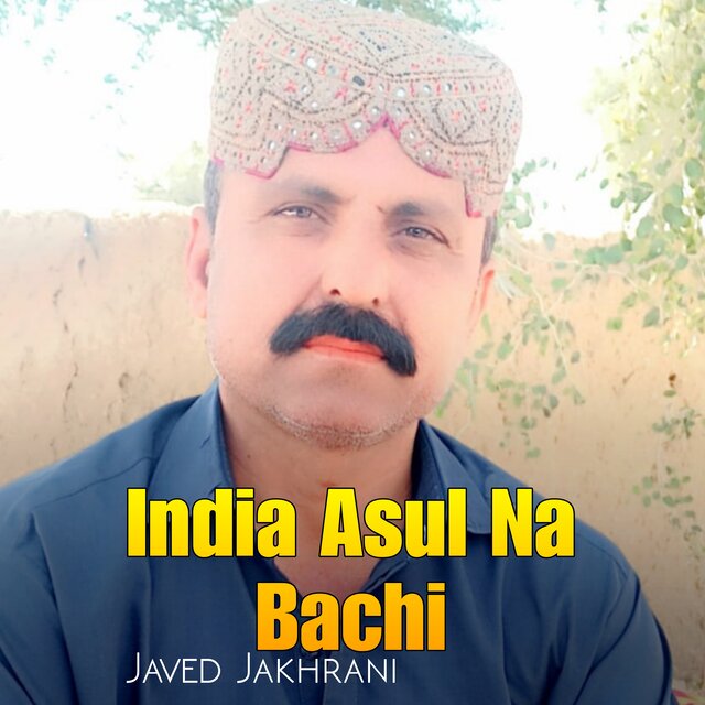 India Asul Na Bachi
