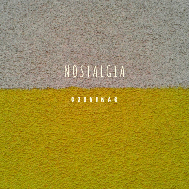 Nostalgia