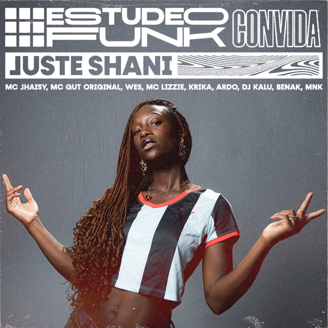 #estudeofunk convida Juste Shani